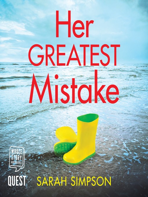 Title details for Her Greatest Mistake by Sarah Simpson - Available